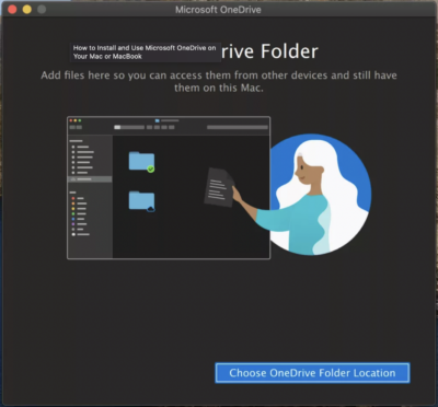 How to Install and Use Microsoft OneDrive on Your Mac or MacBook